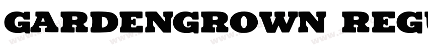 GARDENGROWN REGULAR字体转换